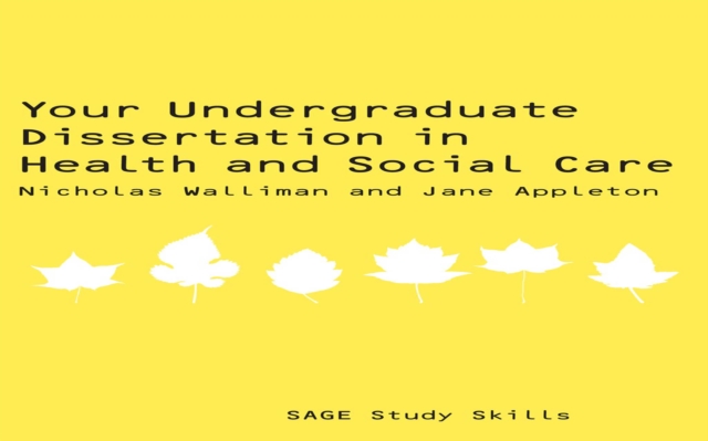 Your Undergraduate Dissertation in Health and Social Care, EPUB eBook
