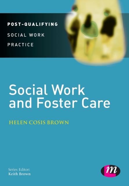 Social Work and Foster Care, Paperback / softback Book