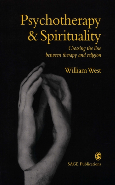 Psychotherapy & Spirituality : Crossing the Line between Therapy and Religion, PDF eBook