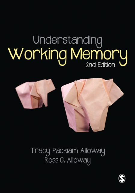 Understanding Working Memory, Hardback Book