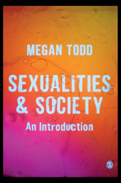Sexualities and Society : An Introduction, Hardback Book