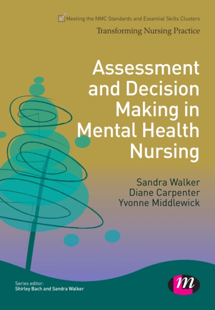 Assessment and Decision Making in Mental Health Nursing, EPUB eBook