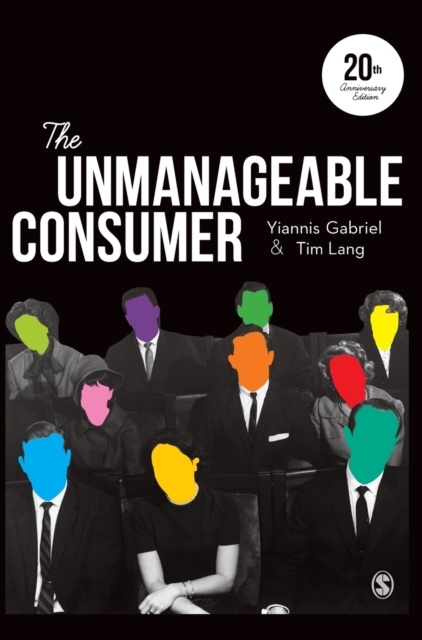 The Unmanageable Consumer, Hardback Book