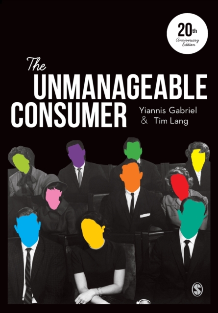 The Unmanageable Consumer, Paperback / softback Book