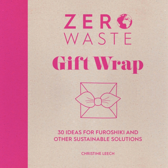 Zero Waste Gift Wrap, EPUB eBook
