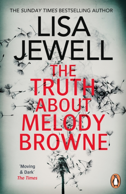 The Truth About Melody Browne : the gripping mystery from the #1 Sunday Times bestselling author, EPUB eBook
