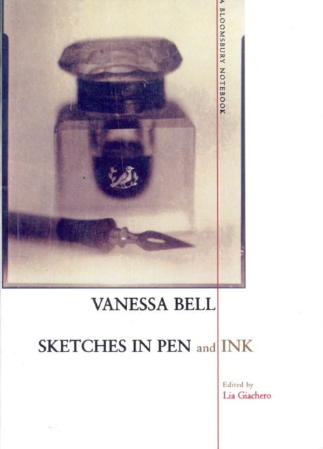 Sketches In Pen And Ink : A Bloomsbury Notebook, EPUB eBook