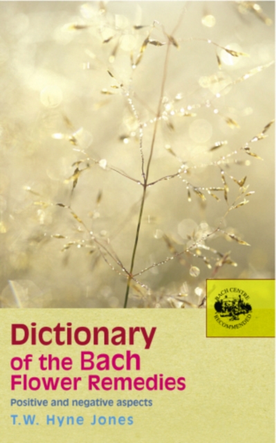 Dictionary Of The Bach Flower Remedies, EPUB eBook