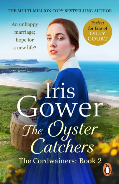 The Oyster Catchers (The Cordwainers: 2) : A sweeping, emotional Welsh saga of love and determination..., EPUB eBook