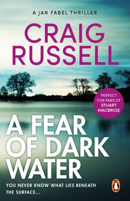 A Fear of Dark Water : (Jan Fabel: book 6): a chilling and achingly engrossing thriller that will get right under the skin…, EPUB eBook