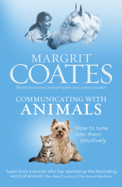 Communicating with Animals : How to tune into them intuitively, EPUB eBook