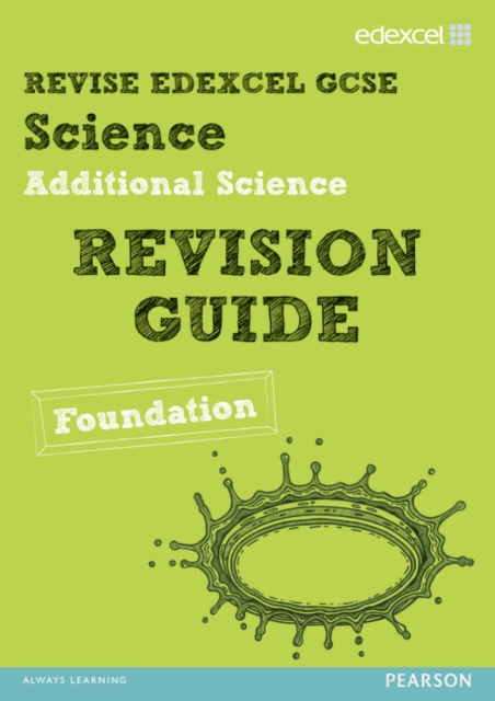 Revise Edexcel: Edexcel GCSE Additional Science Revision Guide - Foundation, Paperback / softback Book