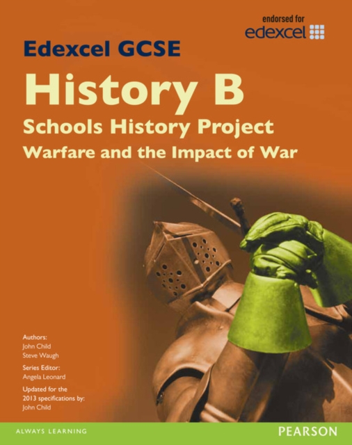Edexcel GCSE History B Schools History Project: Warfare (1C) and its Impact (3C) SB 2013, Paperback / softback Book