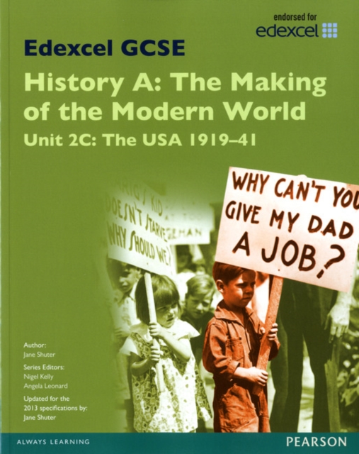 Edexcel GCSE History A The Making of the Modern World: Unit 2C USA 1919-41 SB 2013, Paperback / softback Book