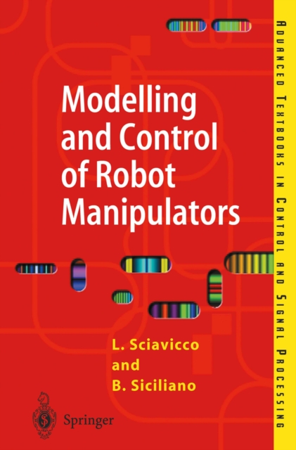 Modelling and Control of Robot Manipulators, PDF eBook