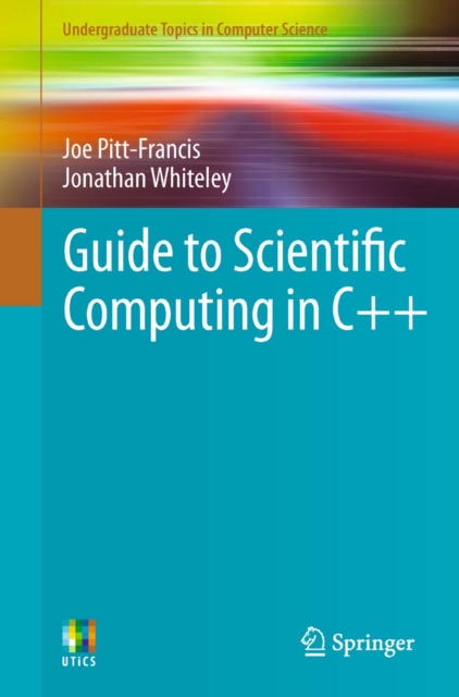 Guide to Scientific Computing in C++, PDF eBook