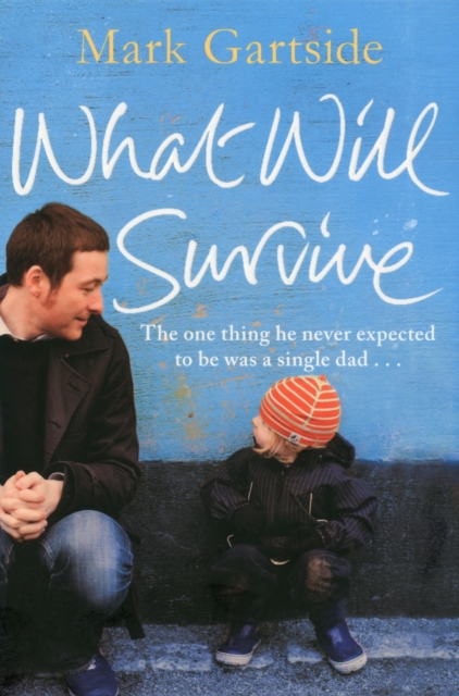 What Will Survive, Paperback Book