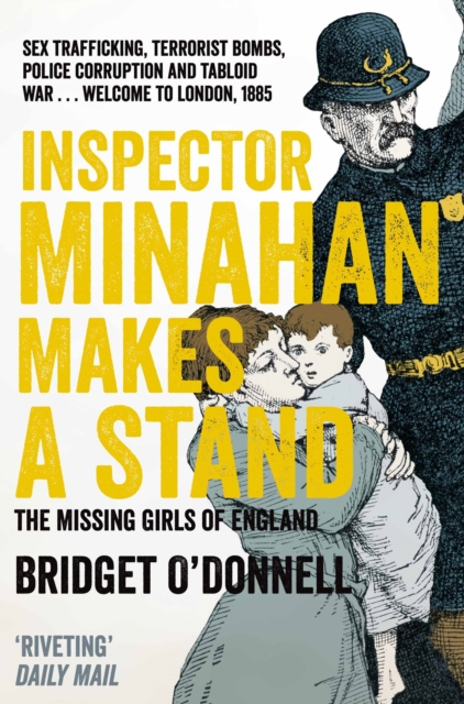 Inspector Minahan Makes a Stand : The Missing Girls of England, EPUB eBook