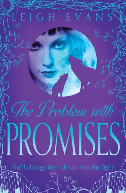 The Problem with Promises : The Mystwalker Series: Book Three, Paperback Book