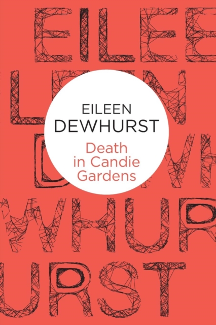 Death in Candie Gardens, Paperback Book