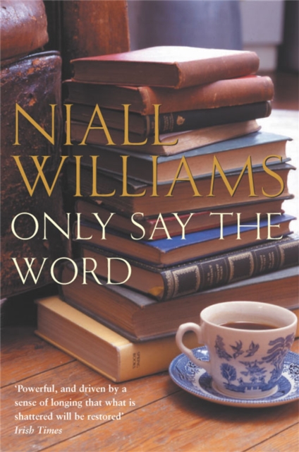 Only Say the Word, Paperback / softback Book