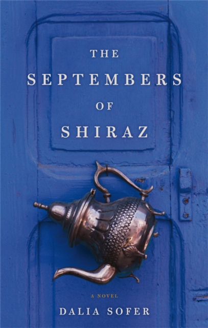 The Septembers of Shiraz, Paperback / softback Book