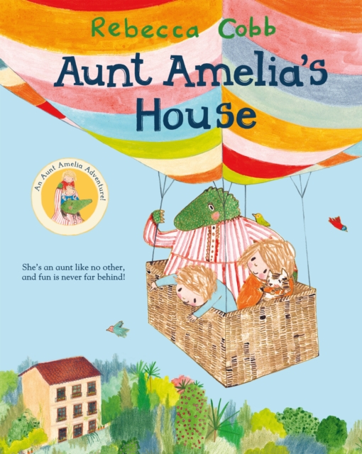 Aunt Amelia's House, Hardback Book