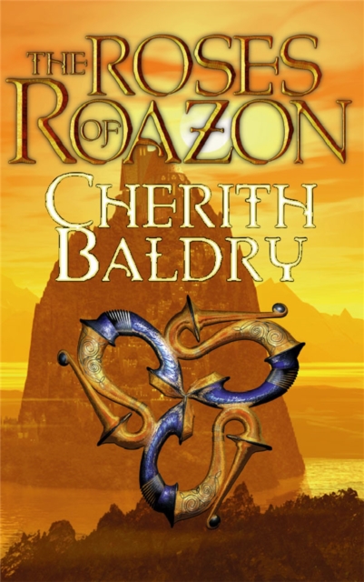 The Roses of Roazon, Paperback / softback Book