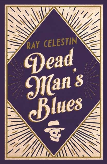 Dead Man's Blues, Hardback Book