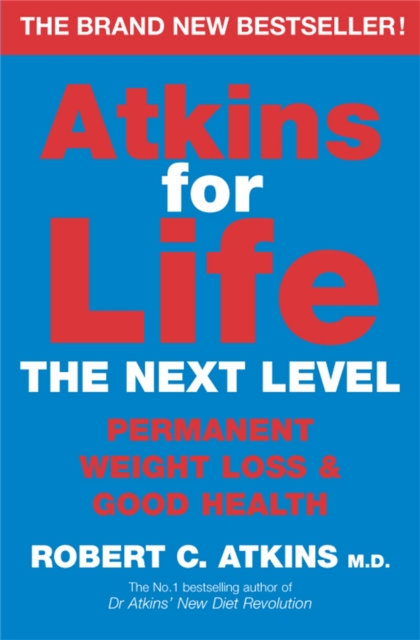 Atkins for Life, Paperback / softback Book