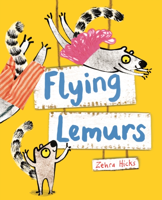 Flying Lemurs, Hardback Book