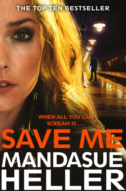 Save Me : A Gritty and Gripping Crime Thriller, EPUB eBook