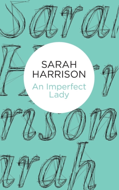 An Imperfect Lady, Hardback Book