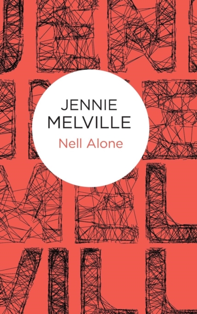 Nell Alone, Hardback Book