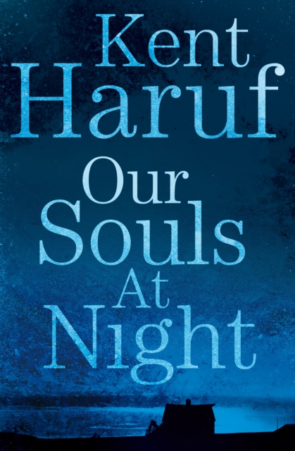 Our Souls at Night : Film Tie-in, Hardback Book