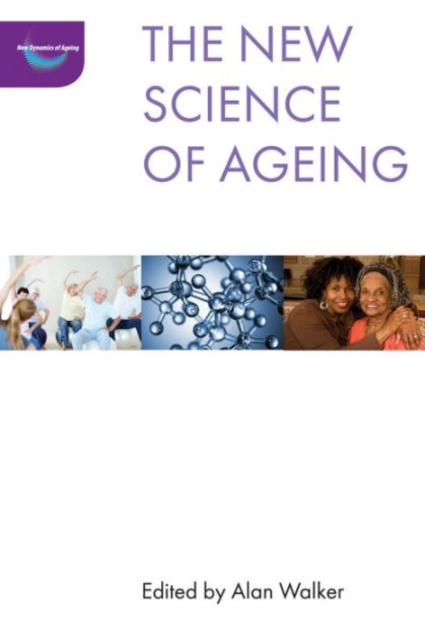 The New Science of Ageing, Paperback / softback Book