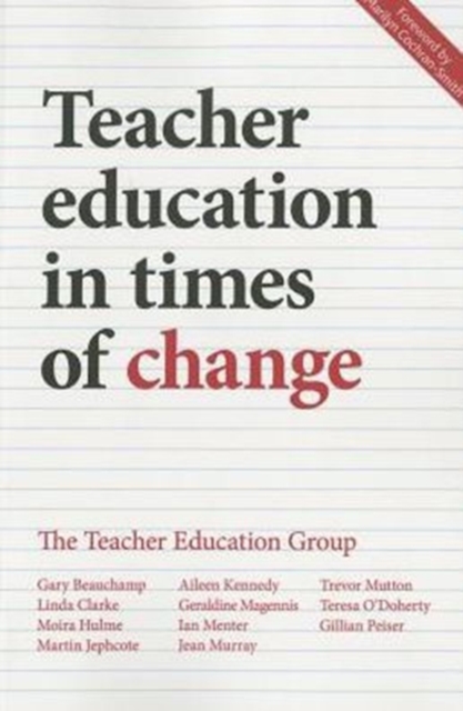 Teacher Education in Times of Change, Paperback / softback Book