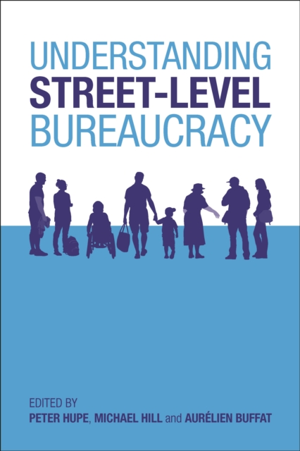 Understanding streetlevel bureaucracy, EPUB eBook