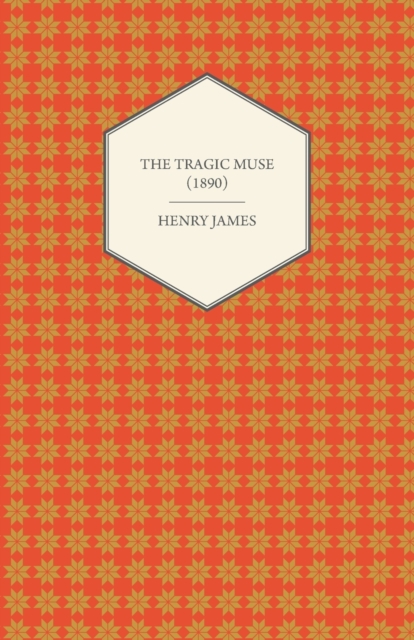 The Tragic Muse (1890), Paperback / softback Book