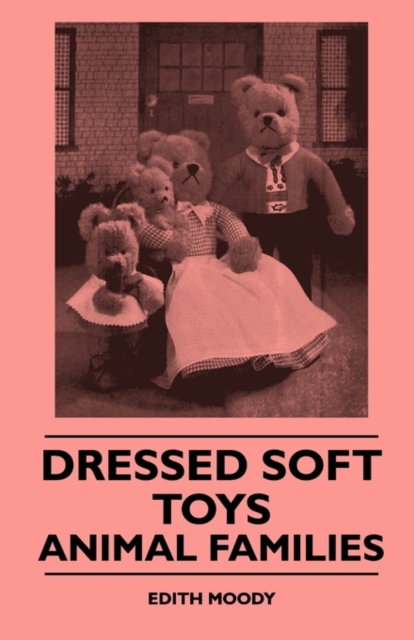 Dressed Soft Toys - Animal Families, EPUB eBook