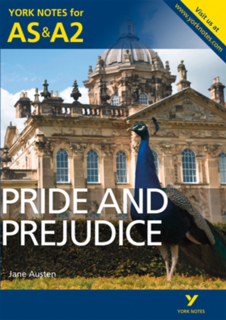 Pride and Prejudice: York Notes for AS & A2, Paperback / softback Book