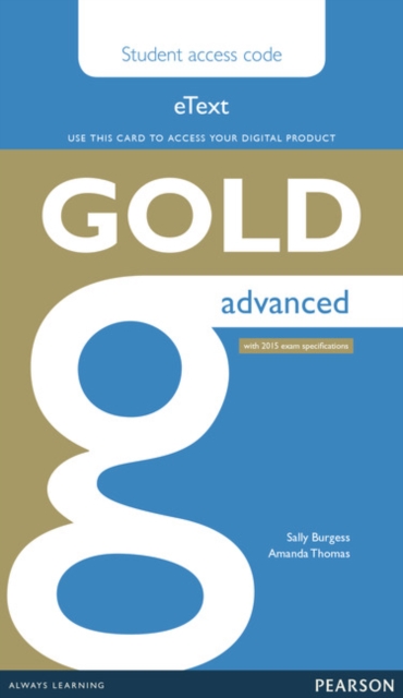 Gold Advanced eText Student Access Card, Digital product license key Book