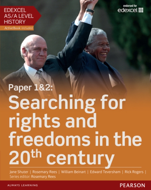 Edexcel AS/A Level History, Paper 1&2: Searching for rights and freedoms in the 20th century Student Book + ActiveBook, Multiple-component retail product Book