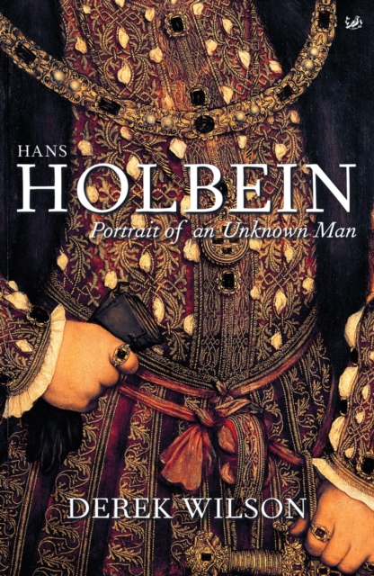 Hans Holbein : Portrait of an Unknown Man, EPUB eBook