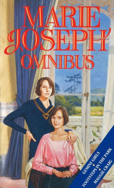 Marie Joseph Omnibus : Gemini Girls, Footsteps in the Park and Maggie Craig, EPUB eBook