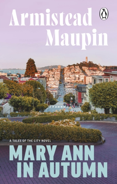 Mary Ann in Autumn : Tales of the City 8, EPUB eBook