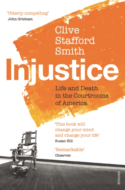 Injustice : Life and Death in the Courtrooms of America, EPUB eBook