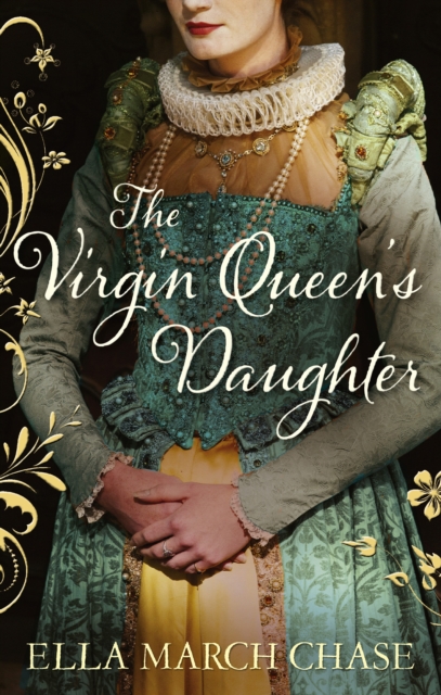 The Virgin Queen's Daughter, EPUB eBook