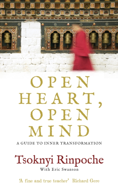 Open Heart, Open Mind : A Guide to Inner Transformation, EPUB eBook