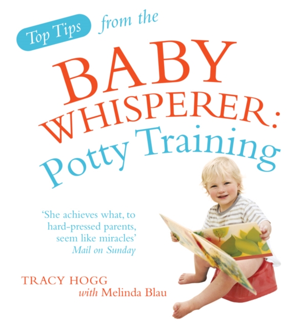 Top Tips from the Baby Whisperer: Potty Training, EPUB eBook